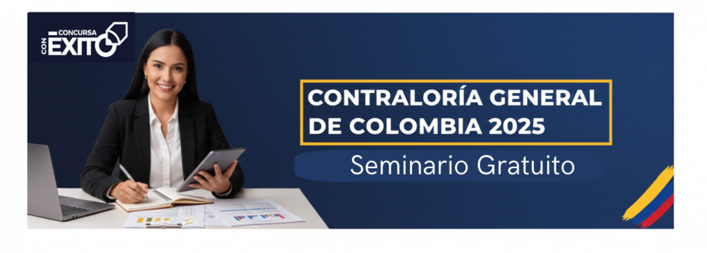 Contraloría General de Colombia 2025 seminario gratuito para preparación de pruebas del concurso de méritos